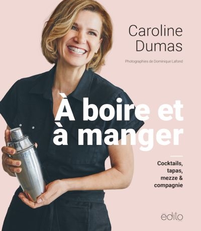 A boire et à manger :...