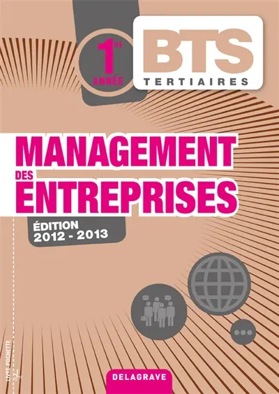 Management des entreprises, BTS tertiaires 1re année