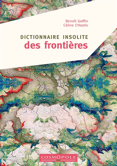 Dictionnaire insolite des frontières