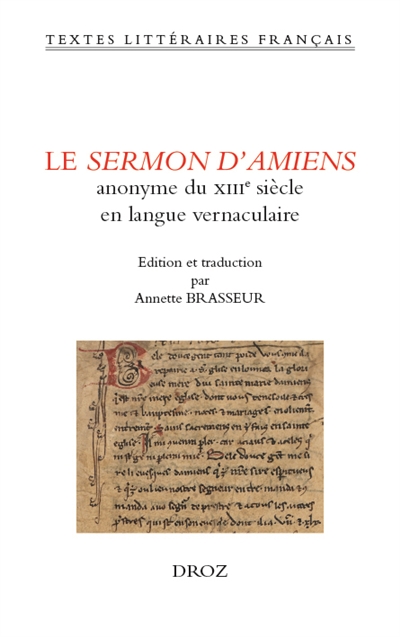 Le Sermon d'Amiens : anonyme du XIIIe siècle en langue vernaculaire