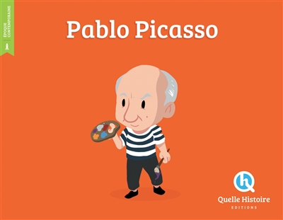 Quelle Histoire : Picasso