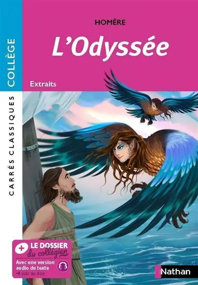 L'Odyssée : épopée, VIIIe siècle av. J.-C. : extraits