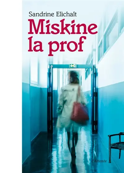 Miskine la prof