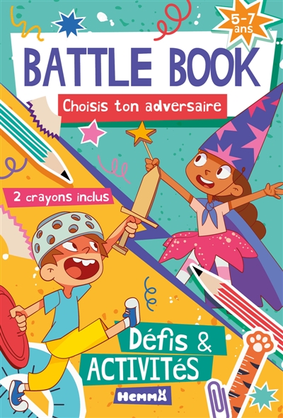 Battle book (5-7 ans) : Défis & activités : Choisis ton adversaire - 2 crayons inclus