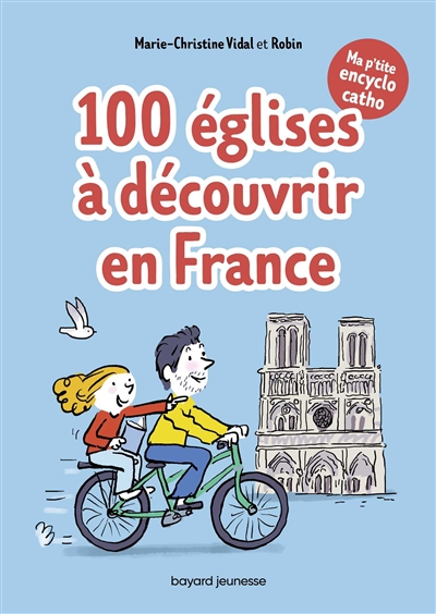 100 églises à découvrir en France