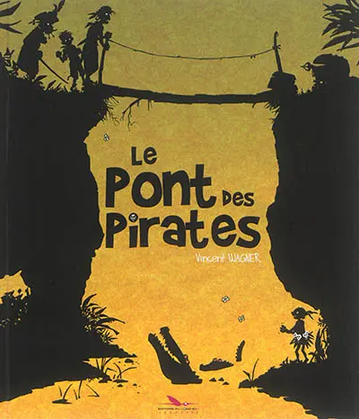 Le pont des pirates