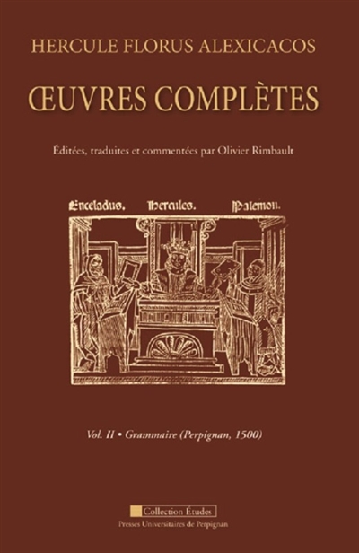 Oeuvres complètes. Vol. 2. Grammaire (Perpignan, 1500)