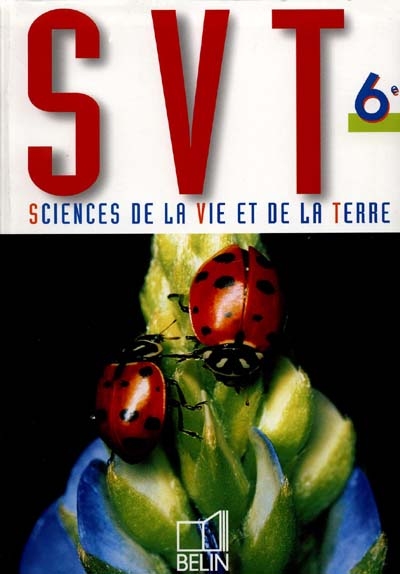 SVT, sciences de la vie et de la terre, 6e