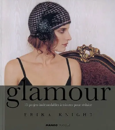 Glamour : 15 projets indémodables à tricoter pour séduire