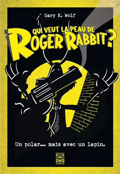 Qui veut la peau de Roger Rabbit ?