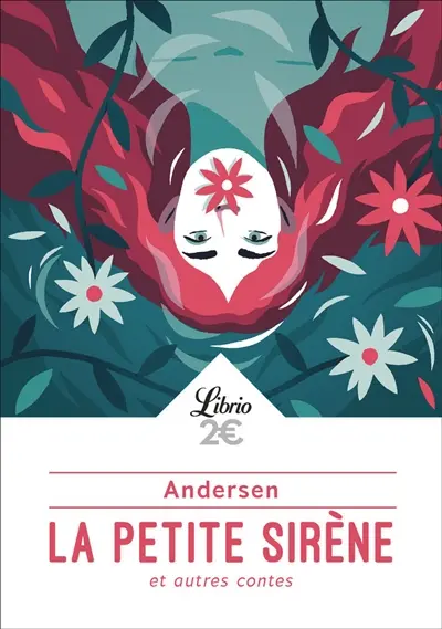 La petite sirène : et autres contes