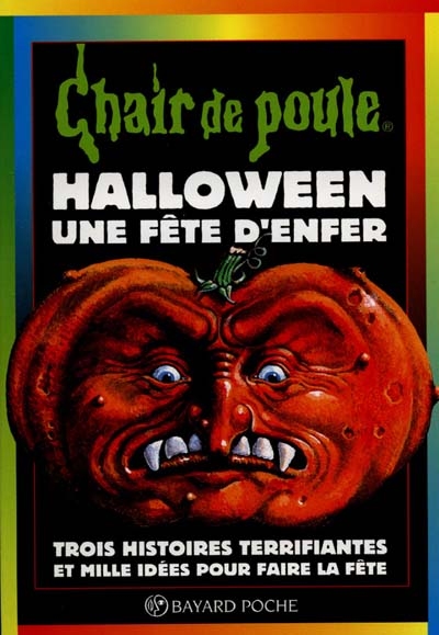 Chair de poule : Halloween une fête d'enfer