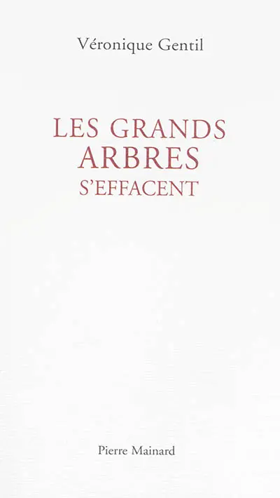 Les grands arbres s'effacent
