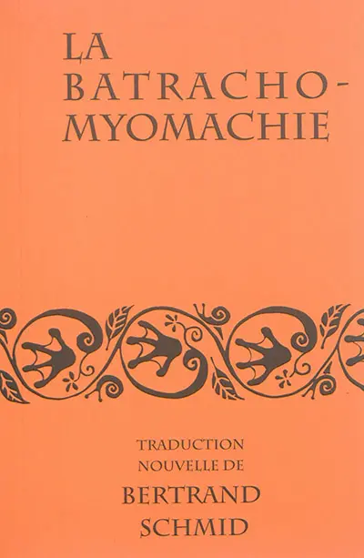 La batrachomyomachie ou L'Ilion des grenouilles et des rats