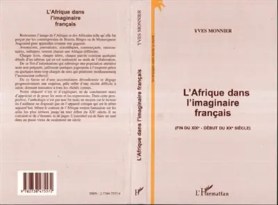 L'Afrique dans l'imaginaire français (fin du XIXe-début du XXe siècle) : les tropiques entre mythe et réalité