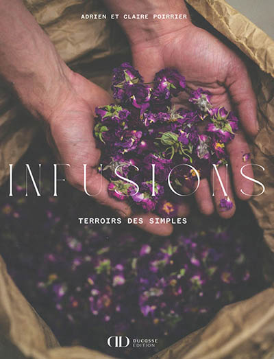 Infusions : terroirs des simples