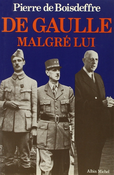 De Gaulle malgré lui