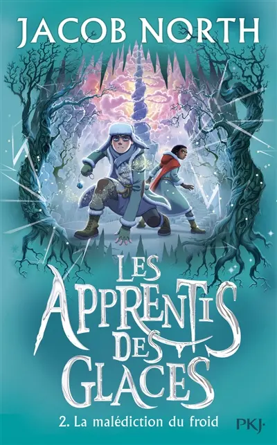 Les apprentis des glaces. Vol. 2. La malédiction du froid