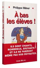 À bas les élèves !