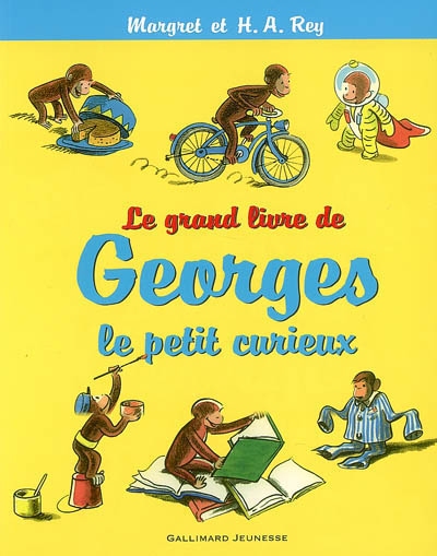 Le grand livre de Georges, le petit curieux
