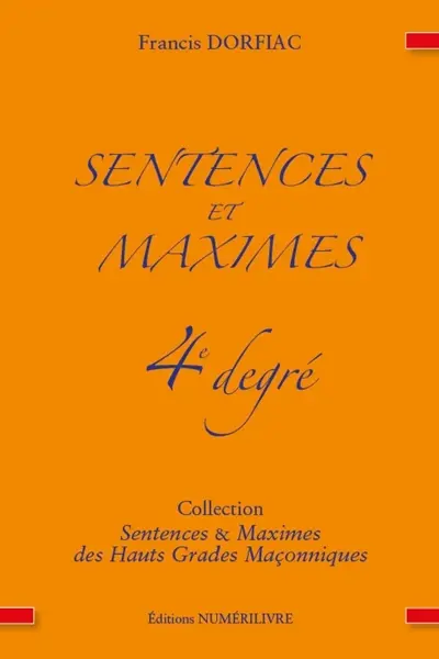 Sentences et maximes : 4e degré
