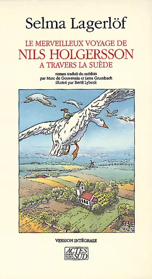 Le merveilleux voyage de Nils Holgersson à travers la Suède