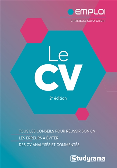 Le CV : tous les conseils...