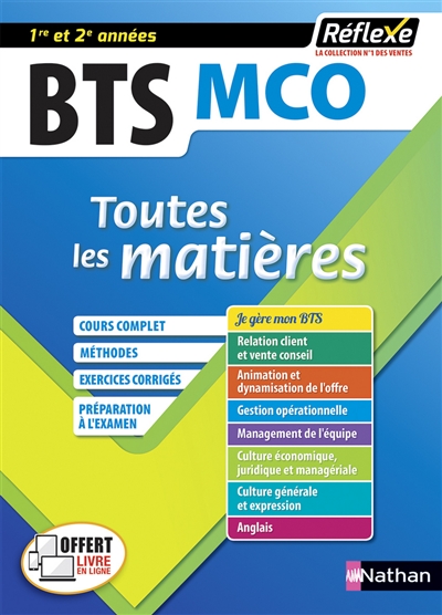 BTS MCO 1re et 2e années : Management commercial opérationnel : toutes les matières