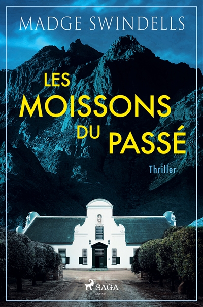 Les moissons du passé