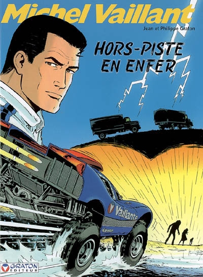 Michel Vaillant, Hors-piste en enfer