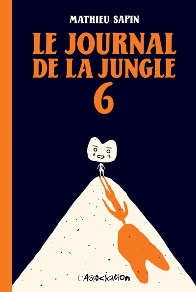 Le journal de la jungle. Vol. 6