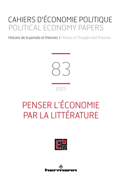 Cahiers d'économie politique, n° 83. Penser l'économie par la littérature