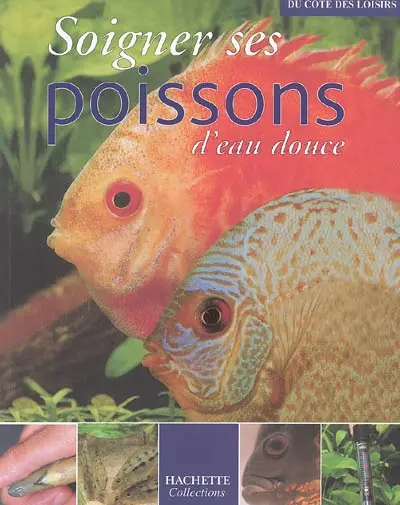 Soigner ses poissons d'eau douce
