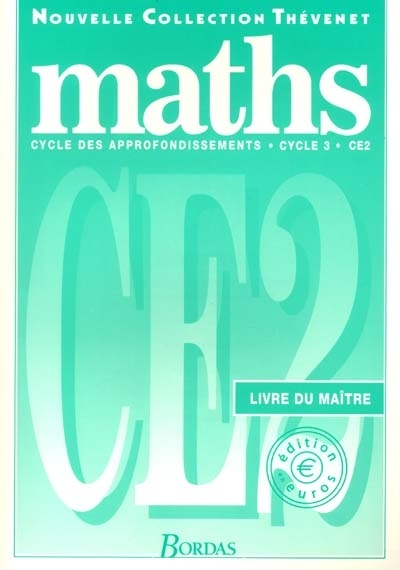 Maths : cycle des approfondissements, cycle 3, CM1