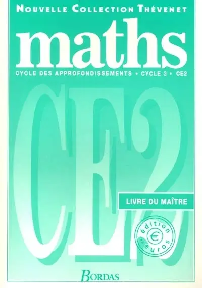 Maths : cycle des approfondissements, cycle 3, CM1