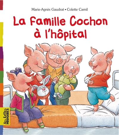 La famille Cochon à l'hôpital