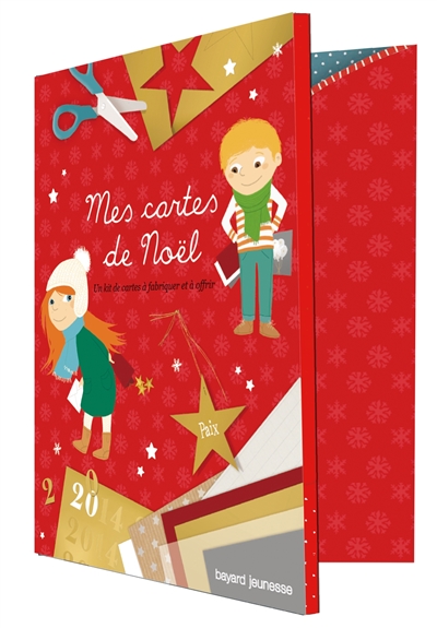 Mes cartes de Noël : un kit de cartes à fabriquer et à offrir