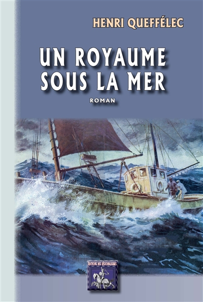 Un royaume sous la mer