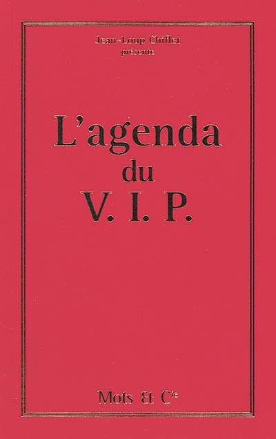 L'agenda du VIP