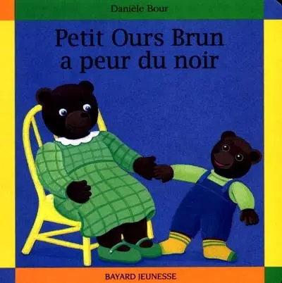 Petit Ours Brun a peur du noir