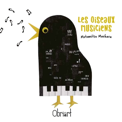 Les oiseaux musiciens