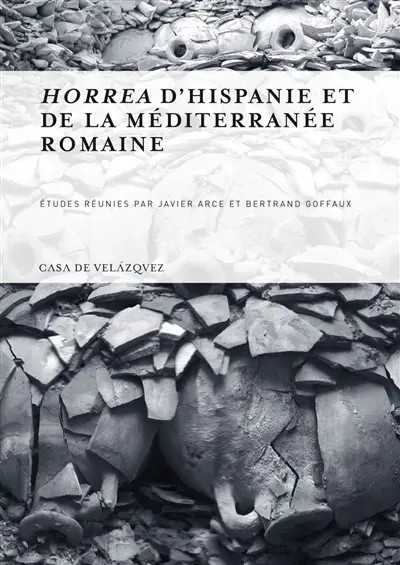 Horrea d'Hispanie et de la Méditerranée romaine