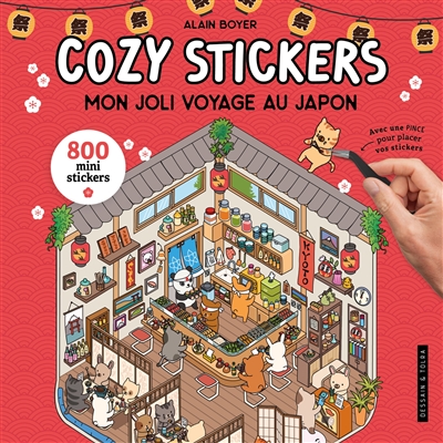 Cozy stickers : mon joli voyage au Japon : 800 mini stickers