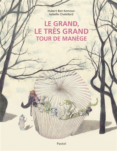 Le grand, très grand tour de manège