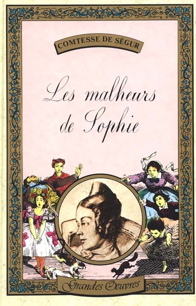 Les Malheurs de Sophie ; Quel amour d'enfant !