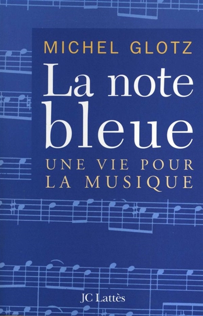 La note bleue : une vie pour la musique