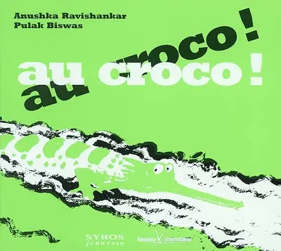 Au croco ! Au croco !