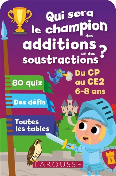 Qui sera le champion ? : additions et soustractions