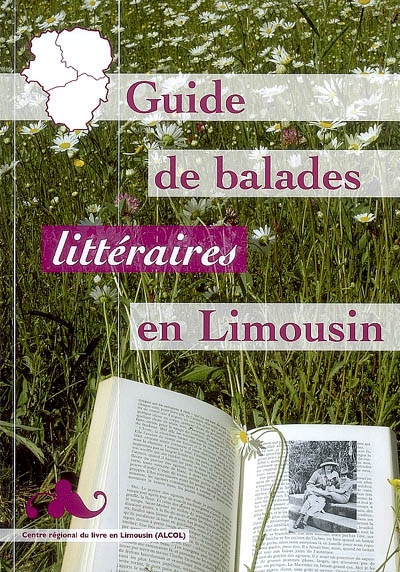 Guide de balades littéraires en Limousin