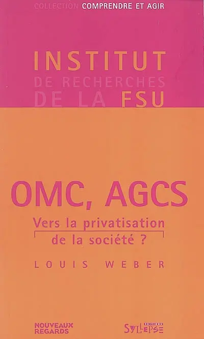OMC, AGCS : vers la privatisation de la société ?